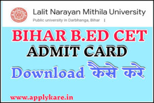 Bihar BEd CET Admit Card Download