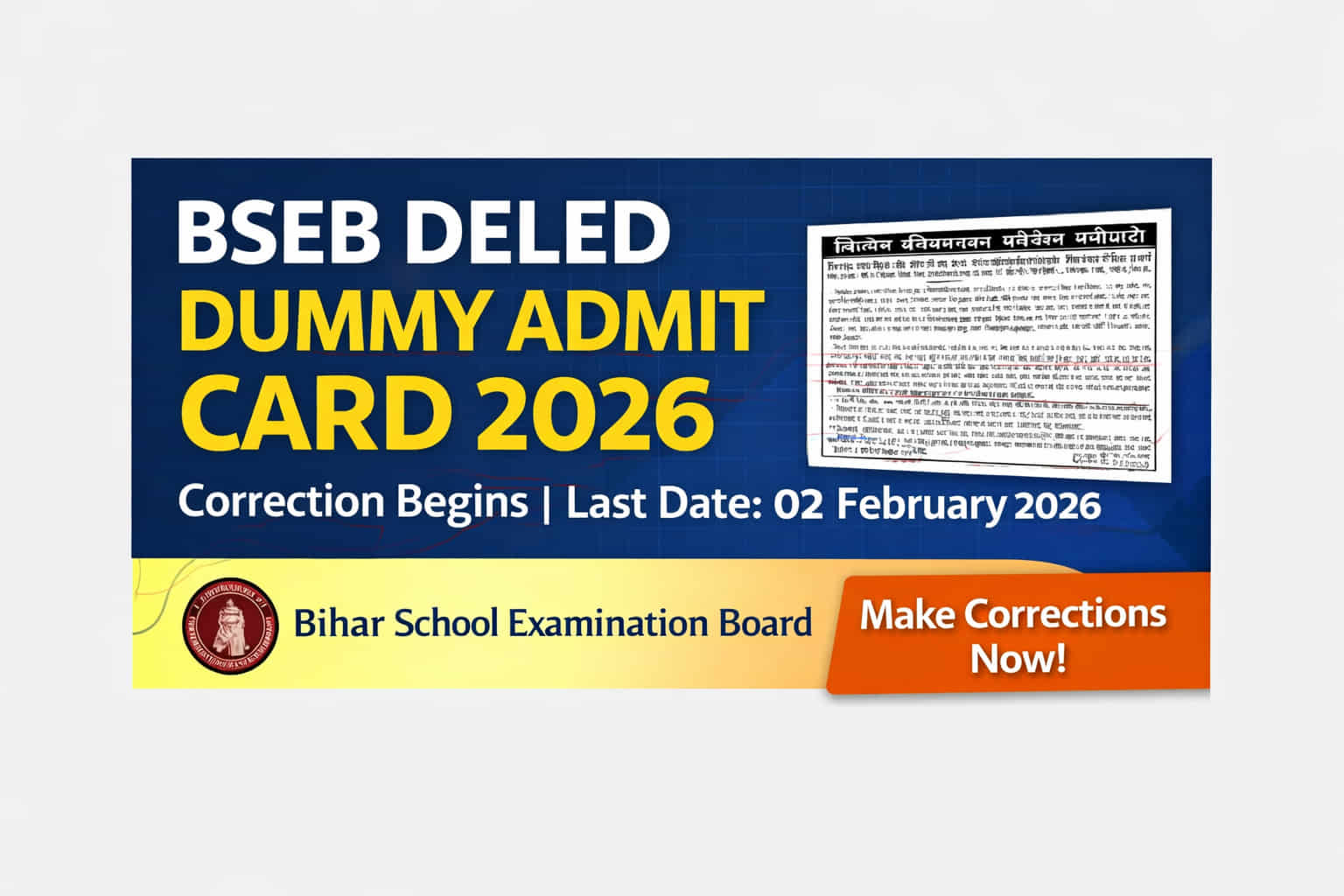 BSEB DELED Dummy Admit Card 2026-28 जारी – Correction Window Open